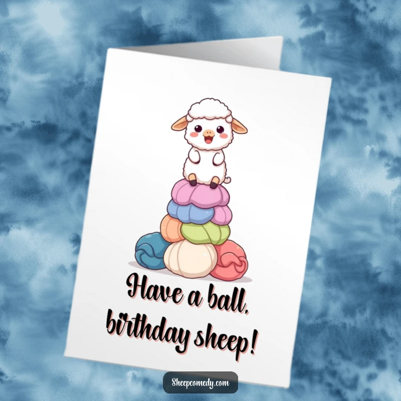Funny Free Printable Birthday Card of a delighted sheep balancing a tall stack of colorful, giant wool balls.