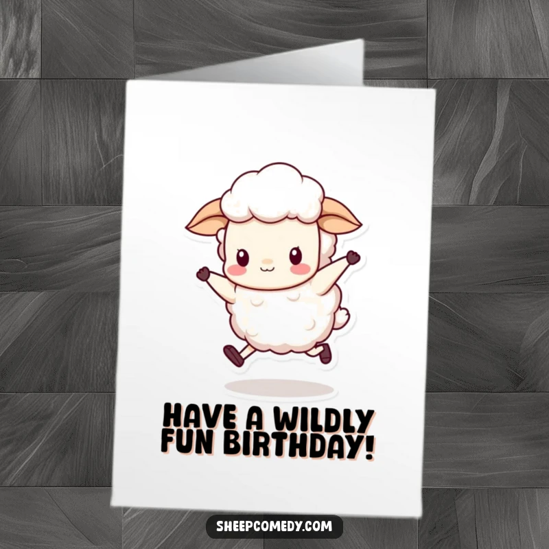 Free Printable Birthday Card: A sheep does a silly, joyful skip, its fluffy wool bobbing with rhythm.