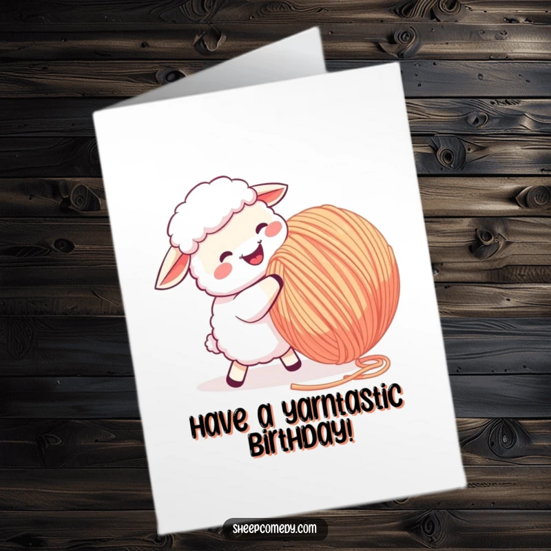 Funny Free Printable Birthday Card: Energetic sheep joyfully headbutts a giant, bouncing ball of yarn, celebrating birthdays with playful chaos.