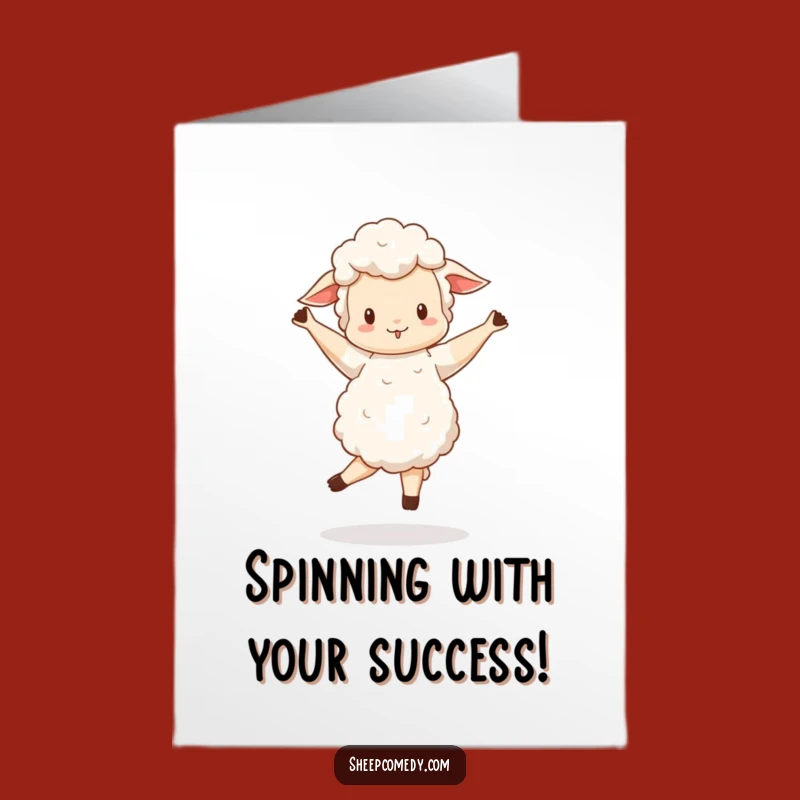 Free Printable Congrats Card: Wobbly Sheep Pirouette Funny Downloadable Gift