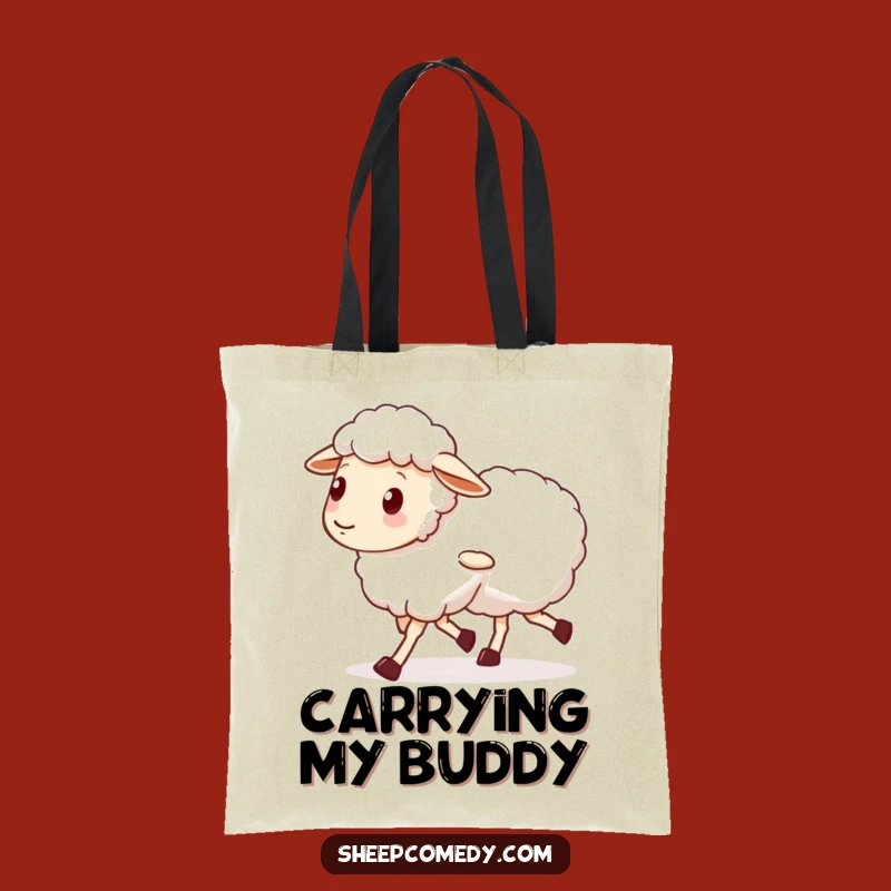 Funny Sheep Friend Tote Bag: Wobbly Legs, Carry Your Support